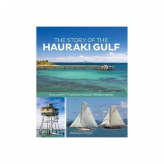 The Story of the Hauraki Gulf