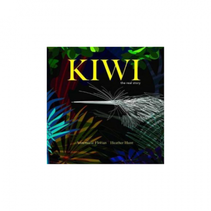 Kiwi : the Real Story