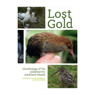 lost gold ornithology of the subantarctic auckland islands